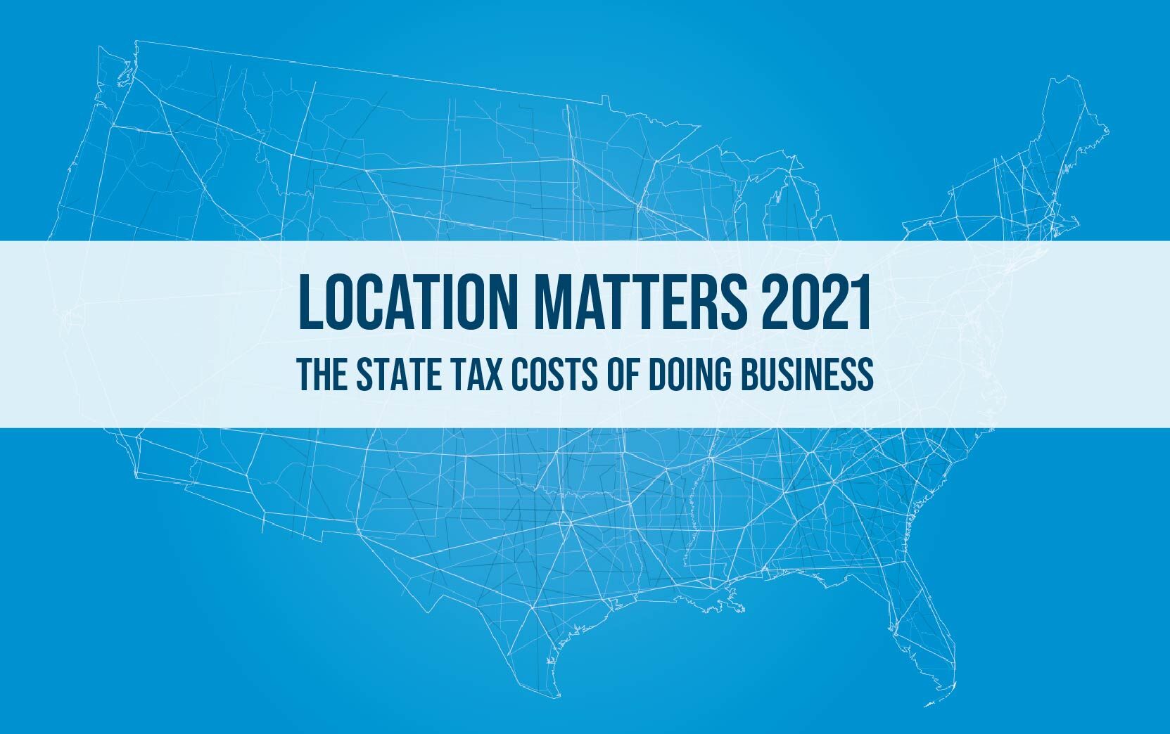 Location Matters report on corporate tax favorability